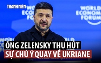 Tổng thống Ukraine đối mặt châu Âu chuyển trọng tâm chú ý sang ông Trump