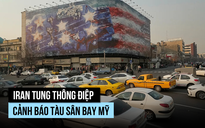 Iran ra thông điệp đe dọa Mỹ 'gieo gió gặt bão'