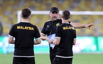 Hai cộng sự thân tín của HLV đội tuyển Malaysia bất ngờ chia tay trước cuộc tái đấu Việt Nam