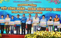 Công nhân TP.HCM được nhận vé máy bay, tàu xe và quà hôm nay