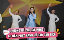 Phương Mỹ Chi hát 'Những ngôi sao xa xôi' mừng sinh nhật 40 năm Báo Thanh Niên