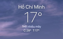 Sáng nay, nhiệt độ ở TP.HCM xuống 17 độ C