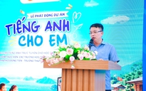 Mang lớp học tiếng Anh đến gần hơn với học sinh đảo xa
