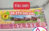 Xổ số miền Nam ngày 23 tháng 10: Cọc vé trúng 39,2 tỉ đài Bình Dương lộ diện