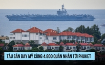 Tàu sân bay Mỹ đưa 4.800 quân nhân vào Phuket nghỉ dưỡng