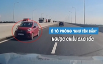 Kinh hoàng ô tô con phóng như 'tên bắn', chạy ngược chiều cao tốc