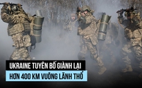 Ukraine nói giành lại 400 km vuông lãnh thổ khi xung đột vượt mốc 4 năm