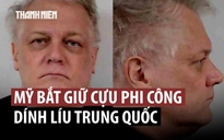 Cựu phi công F-35 Mỹ bị bắt với cáo buộc huấn luyện cho quân nhân Trung Quốc