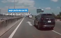 Ô tô con nhập làn ẩu trên cao tốc, tài xế bị phạt 5 triệu đồng