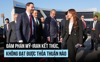 Đàm phán Mỹ-Iran kết thúc, không đạt được thỏa thuận nào