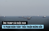 Ông Trump nói 'hết thời gian tử tế', sẽ tấn công nhà máy điện nếu Iran không thỏa thuận