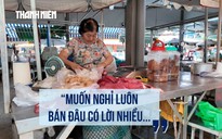 Giữa tâm bão giá, tiểu thương than trời: 'Buôn bán giờ chỉ là để giữ sạp'