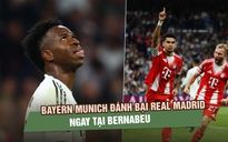 Bayern Munich đánh bại Real Madrid ngay tại Bernabeu, Arsenal thắng nghẹt thở phút 90+1