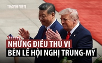 Những hình ảnh thú vị trong cuộc gặp thượng đỉnh Trung - Mỹ