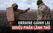 Ukraine có lợi thế lớn trong phản công sau khi cắt Starlink của Nga