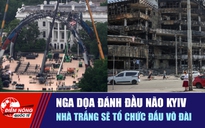 Tiêu điểm quốc tế 28.5: Nga dọa đánh đầu não Kyiv | Nhà Trắng sẽ tổ chức đấu võ đài