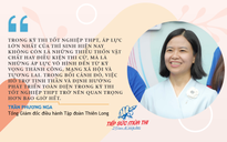 'Thi cử là trải nghiệm hạnh phúc' trong kỷ nguyên AI