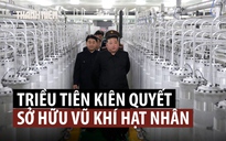 Triều Tiên kiên quyết duy trì vũ khí hạt nhân