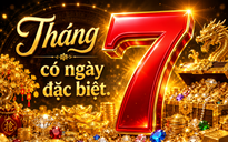 Tháng 7 bắt đầu từ hôm nay: Tháng này xuất hiện ngày rất đặc biệt