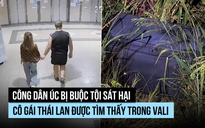 Thái Lan truy tố công dân Úc trong vụ án thi thể cô gái giấu trong vali