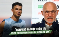 Tây Ban Nha quyết đòi nợ Bồ Đào Nha, HLV De la Fuente thừa nhận: 'Tôi ước Ronaldo không ra sân'