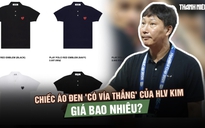 Chiếc áo đen 'có vía thắng' của HLV Kim Sang-sik giá bao nhiêu?