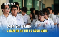 Tuyển sinh 2026: Chọn sai ngành, 4 năm đại học có thể thành gánh nặng