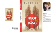 'Ngọt và đắng' - đời sống vốn không chia hai nửa rạch ròi