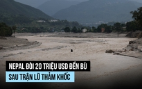 Nepal yêu cầu LHQ chi 20 triệu USD khắc phục hậu quả lũ quét vì biến đổi khí hậu