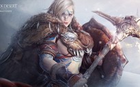 Black Desert Online tung cập nhật mới “hành hạ” người chơi