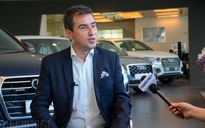 CEO Audi Việt Nam: ‘Thật tốt khi trên thị trường có những đối thủ năng động’