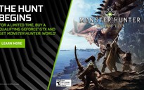 Nvidia tung chương trình “Mua VGA Geforce GTX nhận miễn phí Monster Hunter: World“