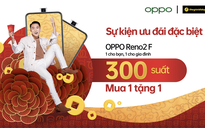 Sắm OPPO Reno2 F chiến game mùa Tết với ưu đãi “1 cho bạn - 1 cho gia đình“