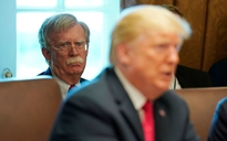 Tổng thống Trump: cố vấn 'diều hâu' Bolton sẽ tuyên chiến với cả thế giới