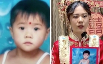Cô dâu đăng video tìm cha mẹ ruột sau 20 năm bị bắt cóc