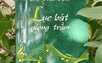 ‘Lục bát giọng trầm’ - Tiếng lòng của người chiến sĩ quân y