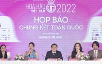 Hoa hậu Việt Nam 2022 sẽ thẩm tra gia cảnh thí sinh để chọn người đăng quang