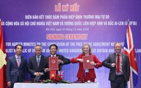 Việt Nam - Anh kết thúc đàm phán FTA, rộng cửa nhiều mặt hàng xuất khẩu
