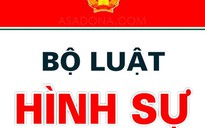 Bộ Tư pháp nhận trách nhiệm về sai sót trong bộ luật Hình sự