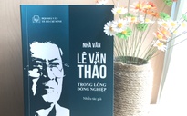 Ra mắt sách Nhà văn Lê Văn Thảo trong lòng đồng nghiệp