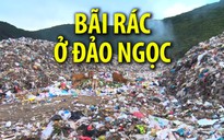 Đưa 70.000 tấn rác tồn đọng ở Côn Đảo vào đất liền xử lý