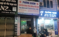 Thai phụ tử vong bất thường khi nạo hút thai tại phòng khám tư ở Hà Nội