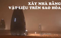 Cách nào tiện lợi nhất để xây nhà trên sao Hỏa?