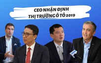 Thị trường ô tô Việt Nam năm 2019 qua góc nhìn CEO hãng xe nhập khẩu