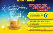 Nam A Bank ưu đãi khủng với chương trình ‘eBanking Happy Day’