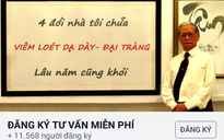 Bỗng dưng bị hô biến thành 'thần y', thầy lang 4 đời chữa viêm loét dạ dày