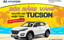 Hyundai Tucson: Lựa chọn tối ưu trong tầm giá