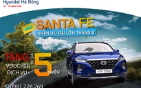 Mua Hyundai Santa Fe - nhận tối đa lợi ích