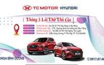 Chuỗi sự kiện tháng ba: Lái thử thả ga cùng Hyundai Bình Dương