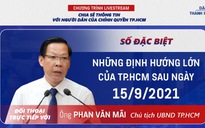 Chủ tịch UBND TP.HCM livestream đối thoại về những định hướng chống dịch Covid-19 sau ngày 15.9